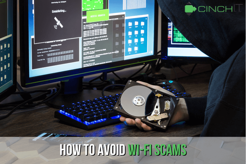 How to Avoid Wi-Fi Scams - computer support, business I.T. support, I.T. support company, Worcester I.T., managed I.T. services - Cinch I.T.