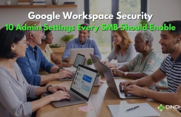 Google Workspace Security: SMB 10 Admin Settings for Google Workspace Security