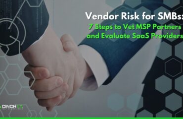 7 Easy Steps Vet MSP Partners and Evaluate SaaS Providers