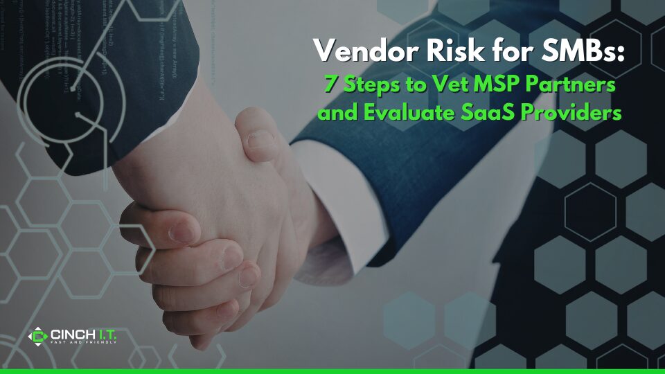 7 Easy Steps Vet MSP Partners and Evaluate SaaS Providers